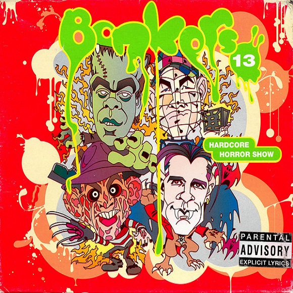 Bonkers 13 - Hardcore Horror Show