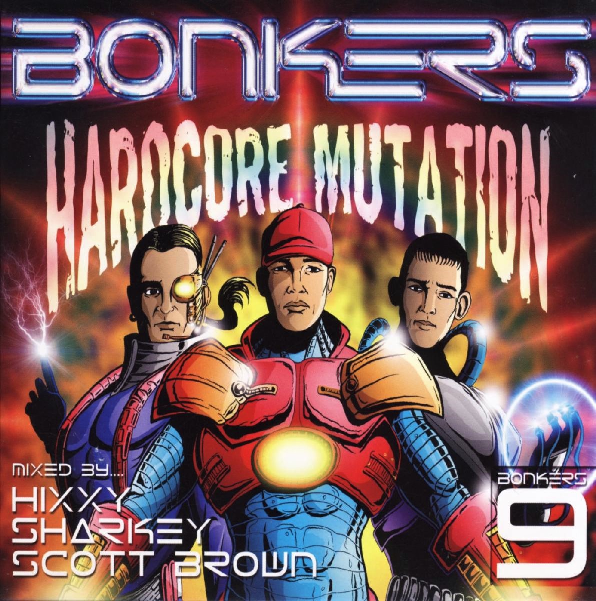 Bonkers 09 - Hardcore Mutation